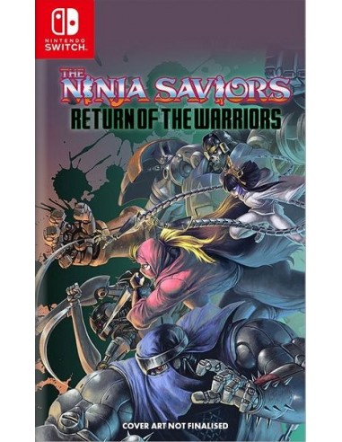 The Ninja Saviors: Return of the...