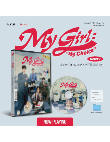 A.C.E - MY GIRL : MY CHOICE [Season 1...