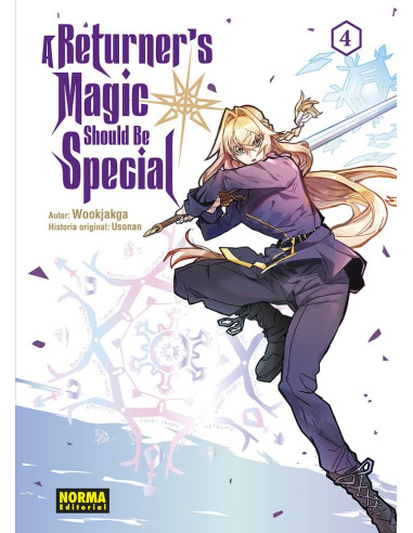 A Returner's Magic Should Be Especial...