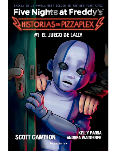 Five Nights at Freddy's. Historias...