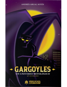 Gargoyles: Un Universo...